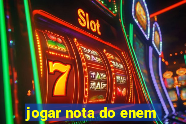 jogar nota do enem